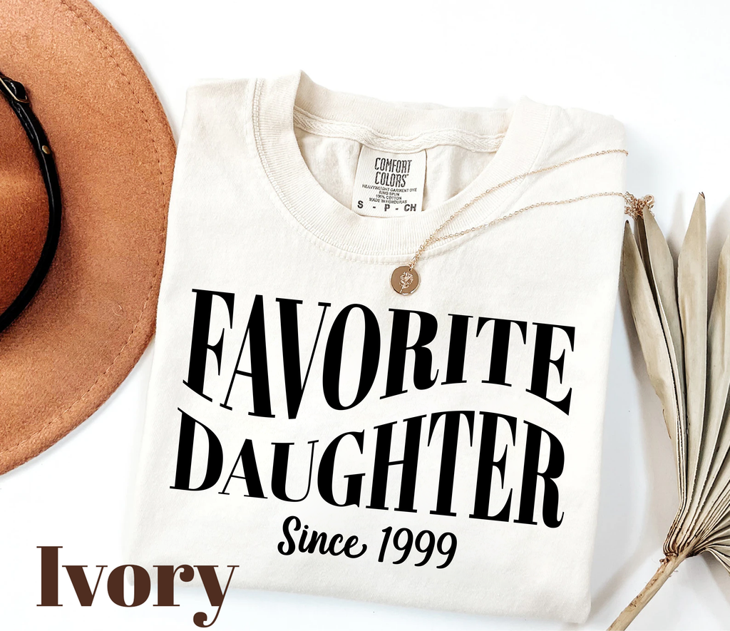 (Customizable)Favorite Daughter,Family Shirts(QS1287)