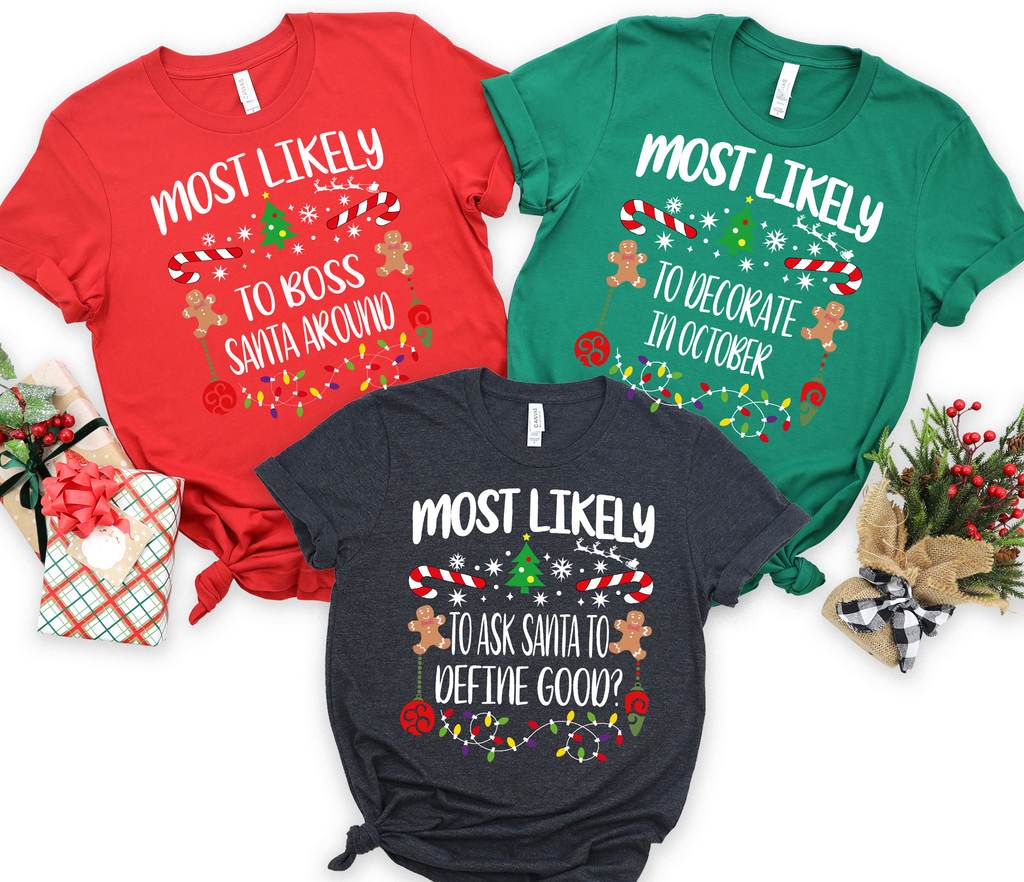 Matching Family Christmas Shirts, 540 Quotes Funny "Most Likely To Party Tees, Xmas shirts