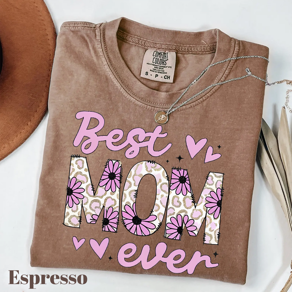 Best Mom Ever,Mothers day Shirts(QS1339)