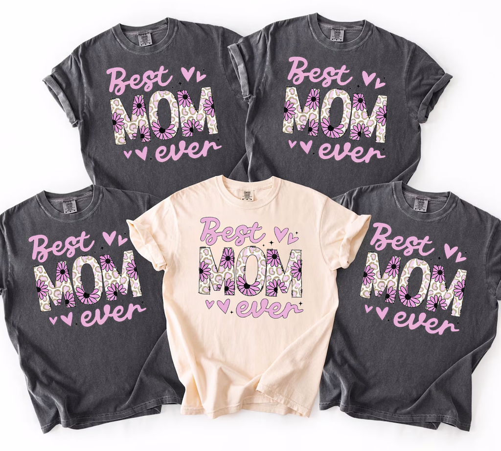 Best Mom Ever,Mothers day Shirts(QS1339)