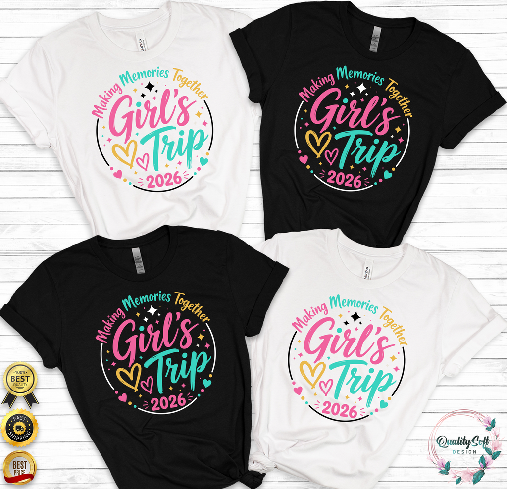 Girls Trip,Travel Shirts(QS1441)
