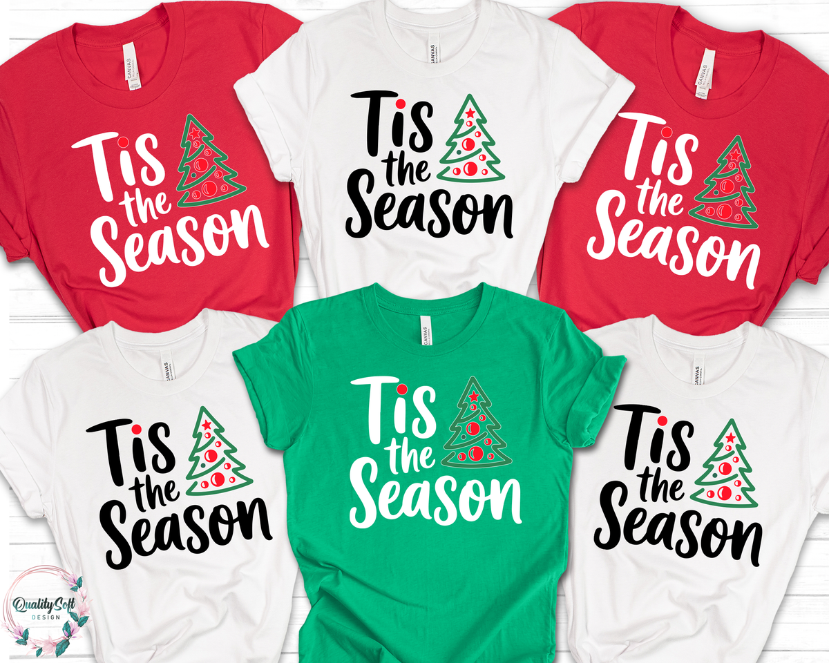 Tis The Season,Christmas Shirts(QS1121)